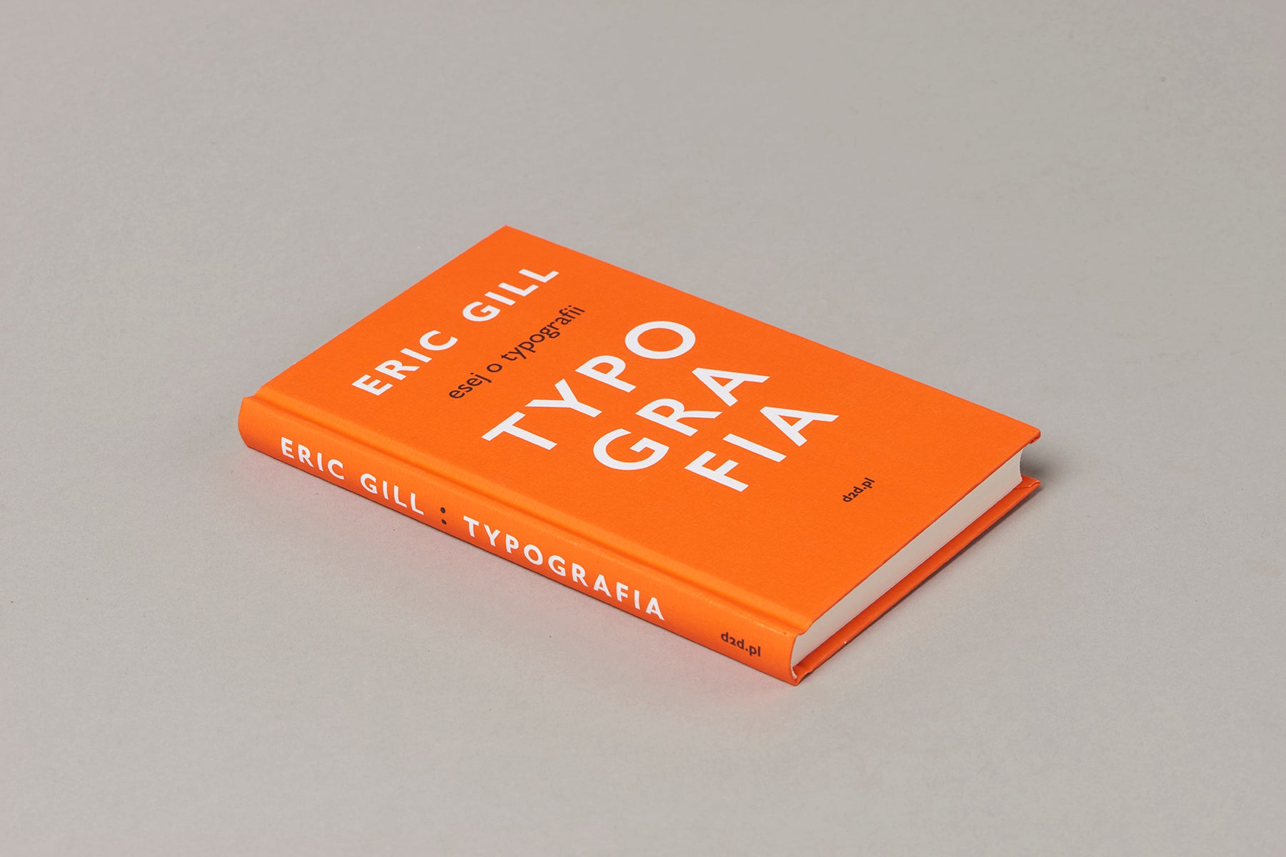 Esesj o typografii – Eric Gill, d2d.pl, książka o typografii, papierniczeni, domowe biuro