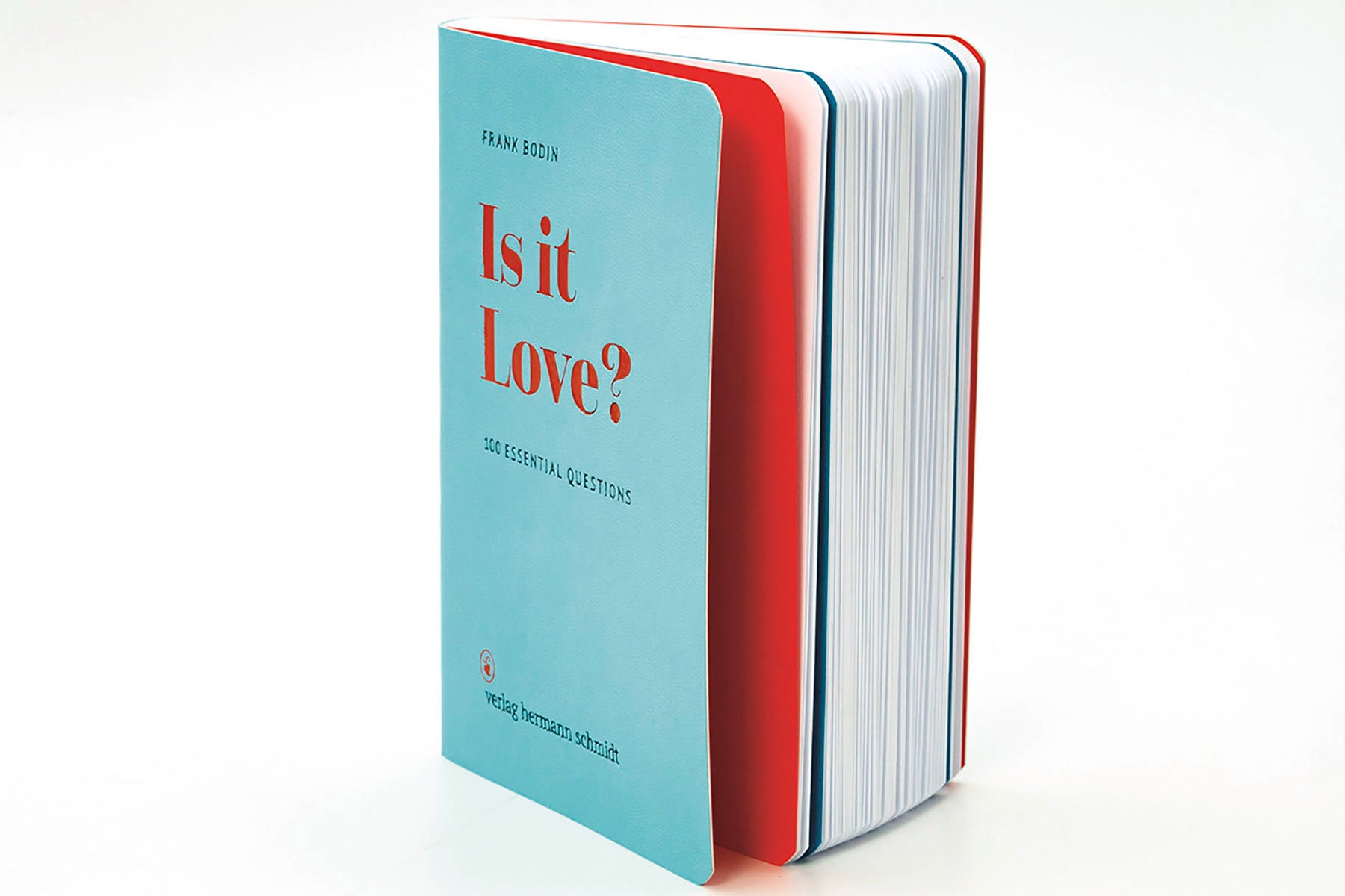 Is it Love? 100 Essential Questions, Frank Bodin