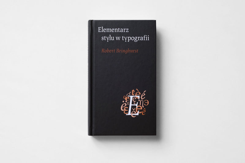 Elementarz stylu w typografii, Robert Bringhurst, Wydawnictwo d2d.pl