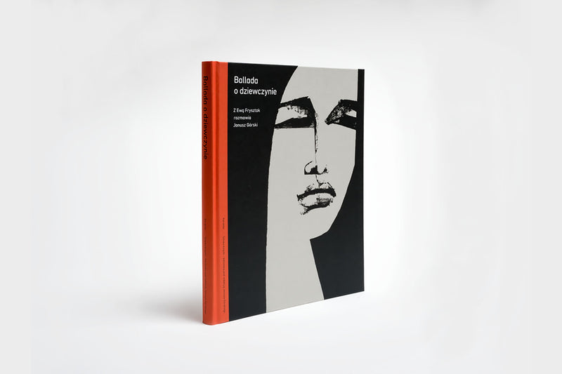 Ballada o dziewczynie, Ewa Frysztak, Janusz Górski, Wydawnictwo Karakter, książki o designie