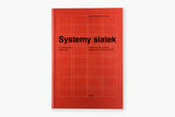 Systemy siatek w projektowaniu graficznym. Podręcznik dla grafików, typografów i projektantów 3D, Josef Müller-Brockmann, d2d.pl
